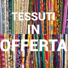 tessuti in OFFERTA